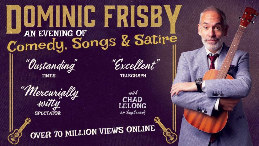 Dominic Frisby: An Evening of Comedy, Songs and Satire